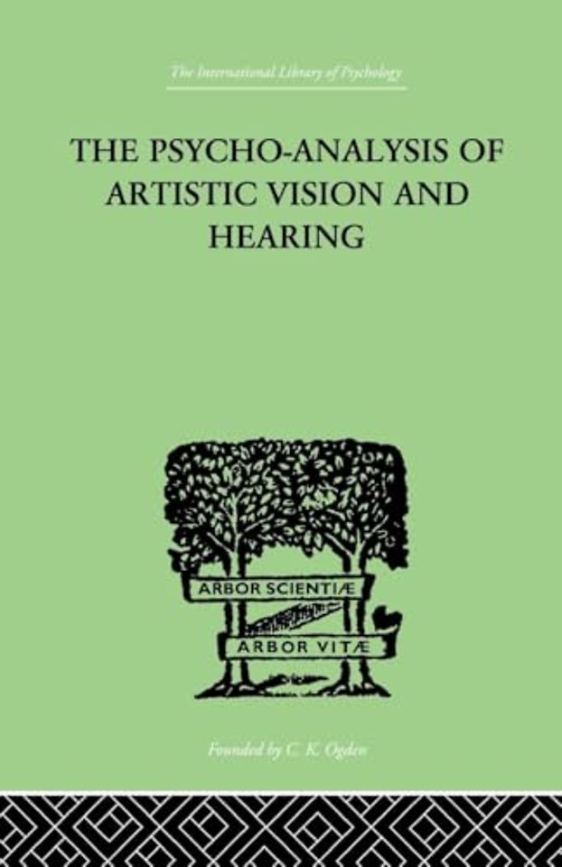 Psycho-Analysis Of Artistic Vision And Hearing