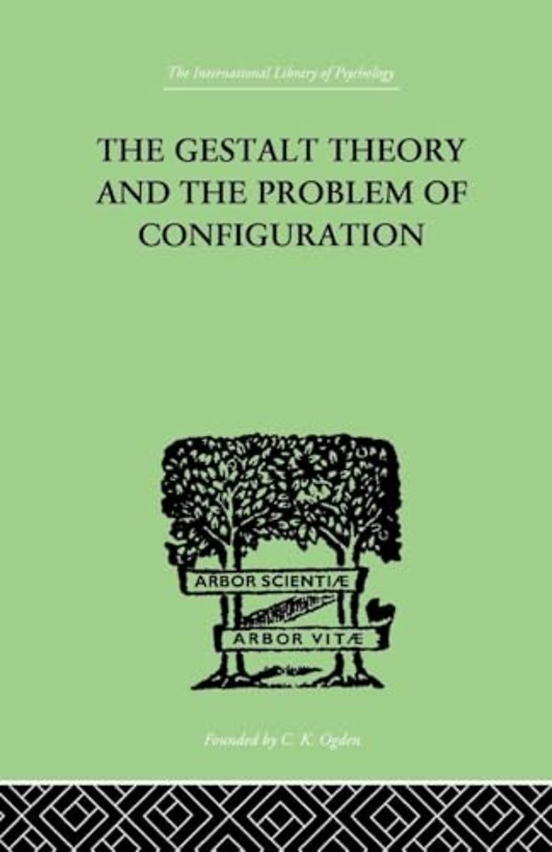 Gestalt Theory And The Problem Of Configuration