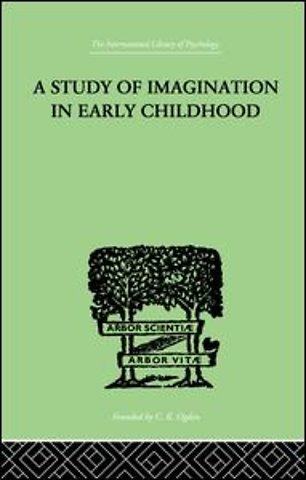Study of IMAGINATION IN EARLY CHILDHOOD