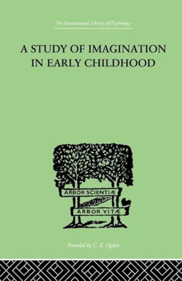 Study of IMAGINATION IN EARLY CHILDHOOD