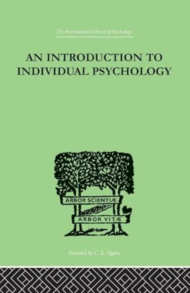 INTRODUCTION TO INDIVIDUAL PSYCHOLOGY