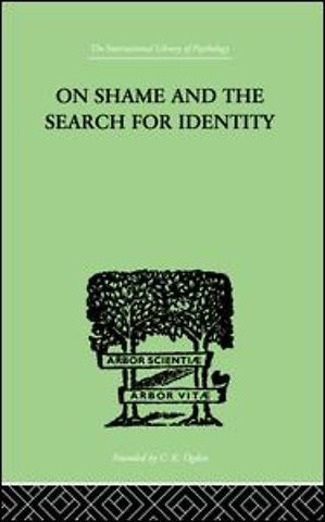 On Shame And The Search For Identity