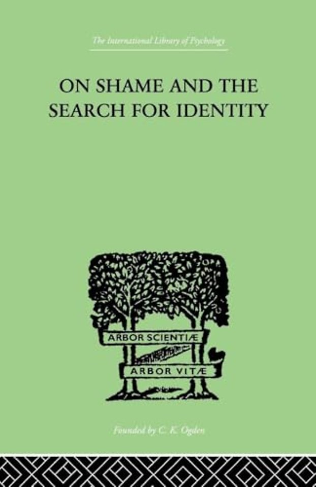 On Shame And The Search For Identity