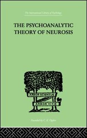 Psychoanalytic Theory Of Neurosis