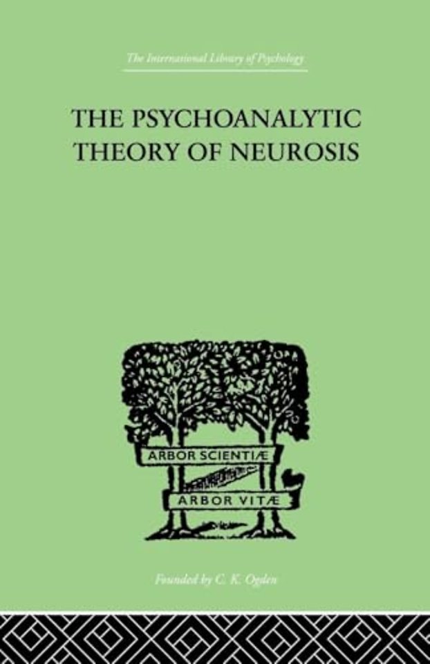 Psychoanalytic Theory Of Neurosis