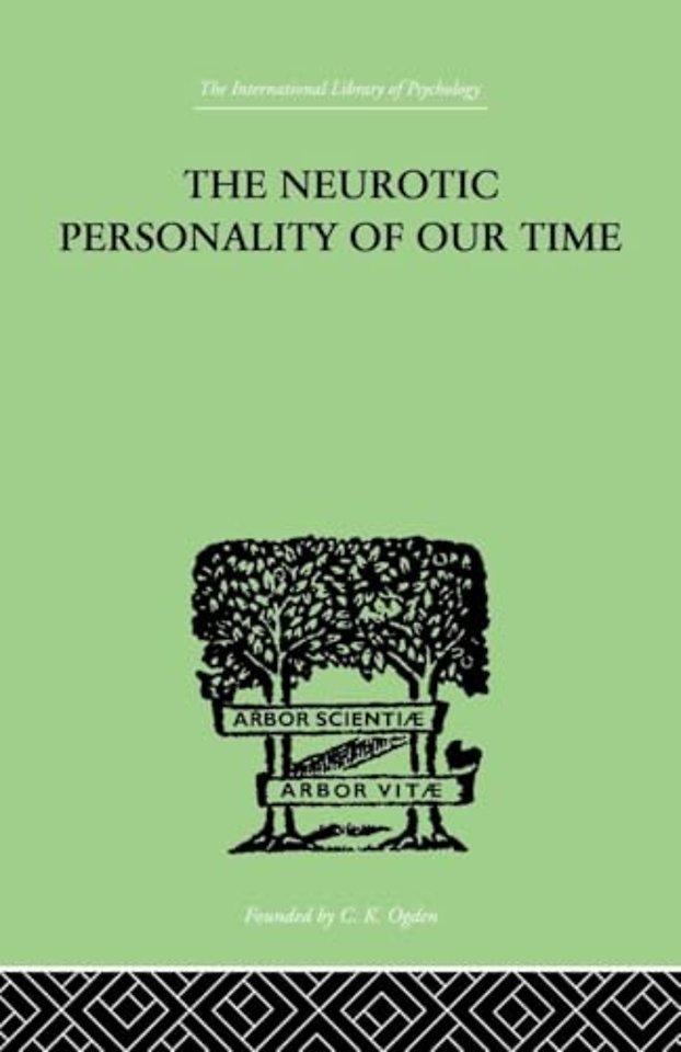 Neurotic Personality Of Our Time