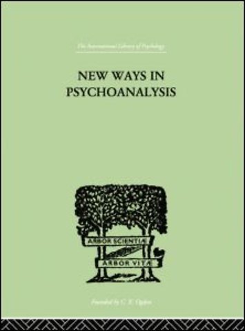 New Ways in Psychoanalysis