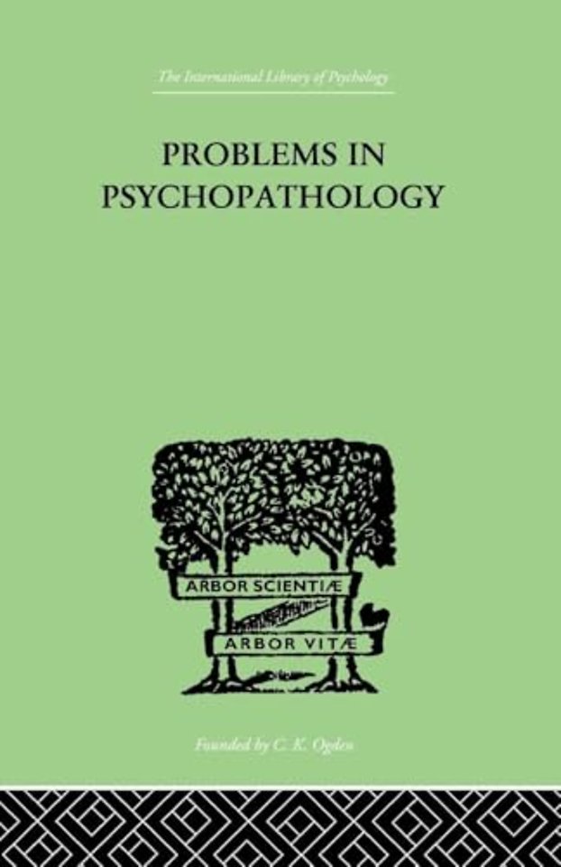 Problems in Psychopathology