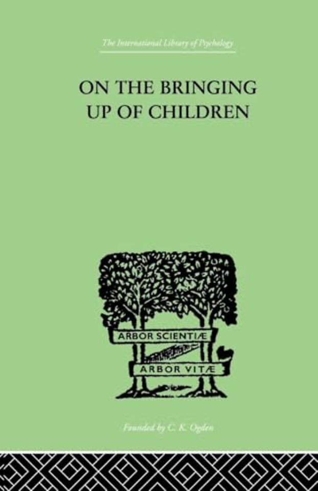 On The Bringing Up Of Children