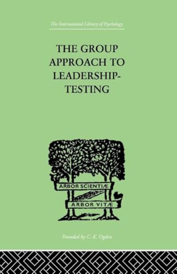 Group Approach To Leadership-Testing