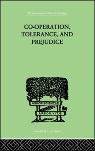 Co-Operation, Tolerance, And Prejudice