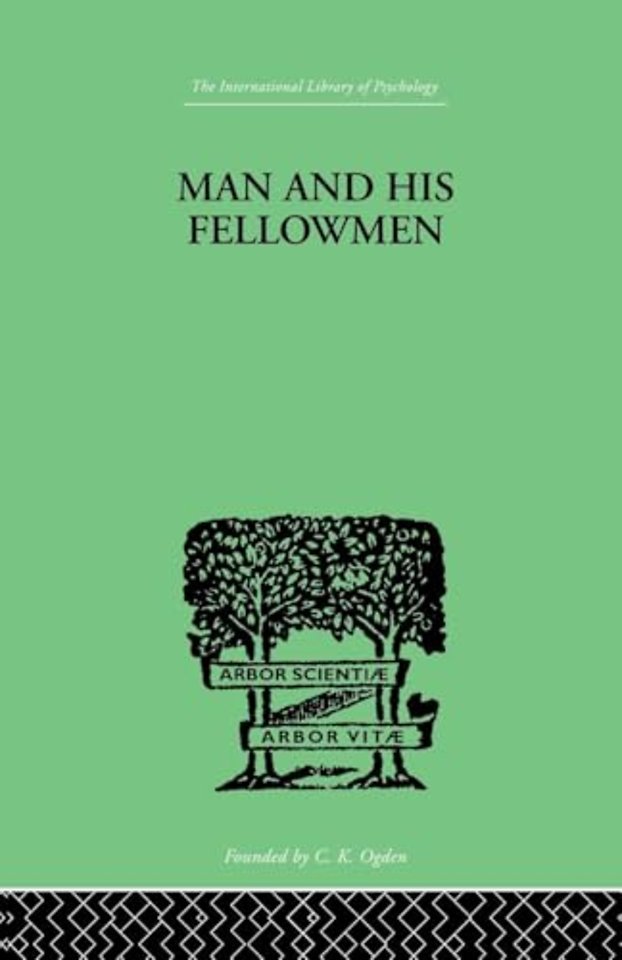 Man & His Fellowmen