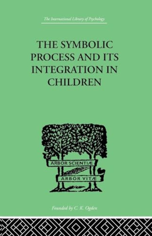 Symbolic Process and Its Integration In Children