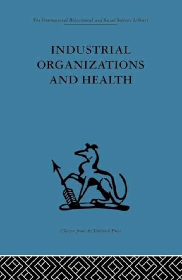 Industrial Organizations and Health