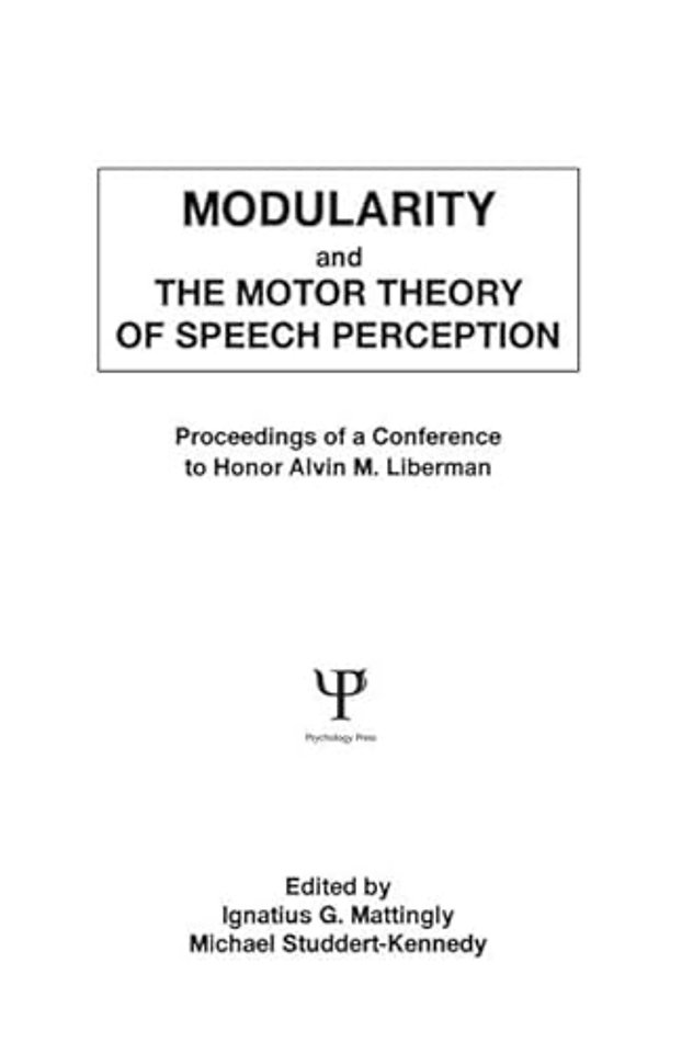 Modularity and the Motor theory of Speech Perception