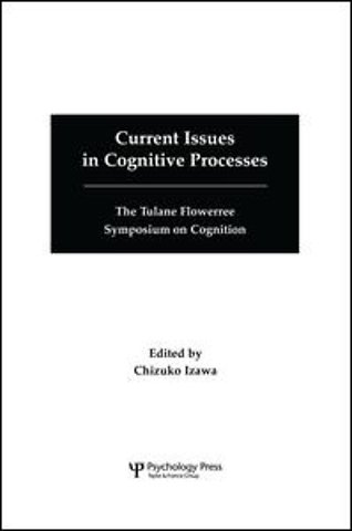 Current Issues in Cognitive Processes