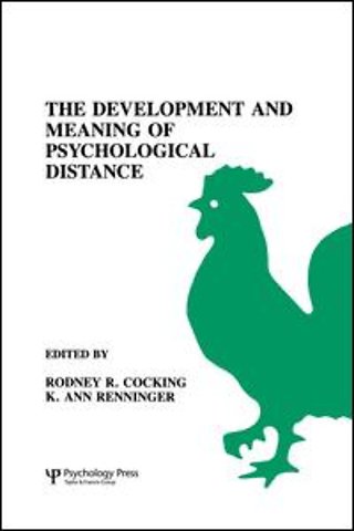 Development and Meaning of Psychological Distance