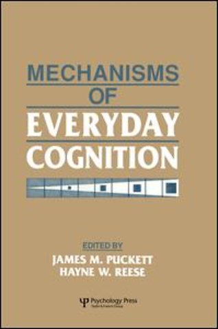 Mechanisms of Everyday Cognition