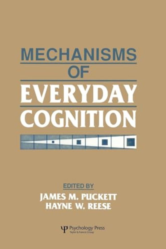 Mechanisms of Everyday Cognition