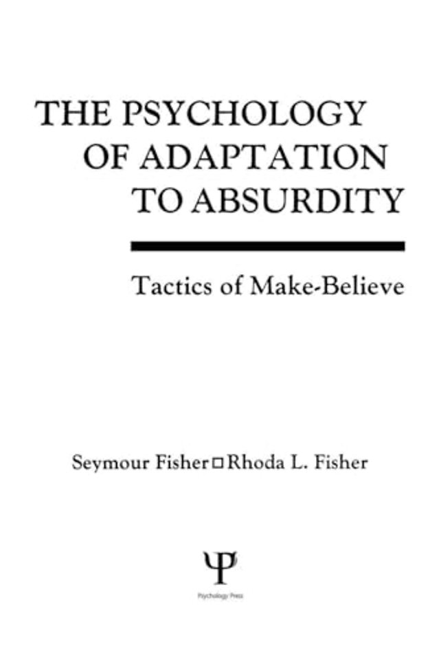 Psychology of Adaptation To Absurdity