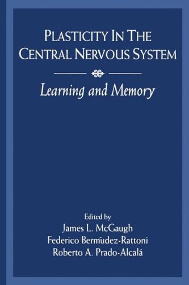 Plasticity in the Central Nervous System