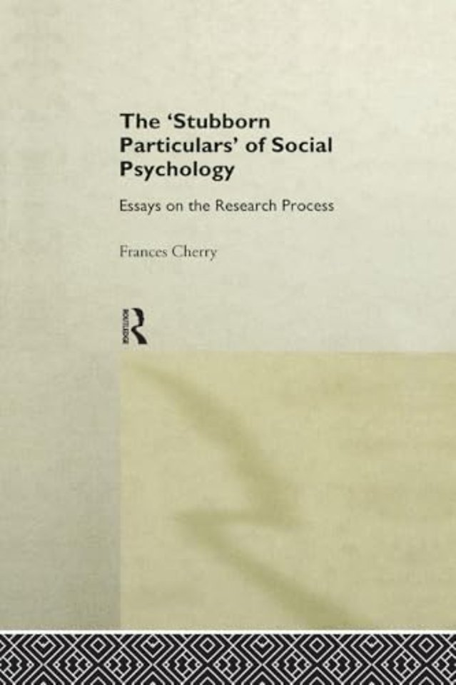 Stubborn Particulars of Social Psychology