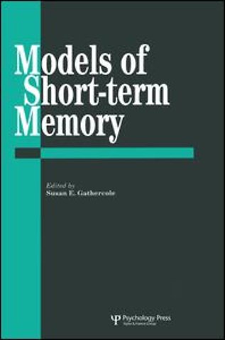 Models Of Short-Term Memory