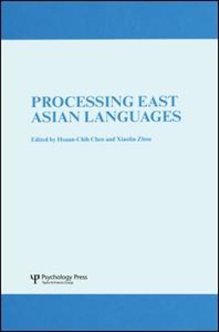 Processing East Asian Languages