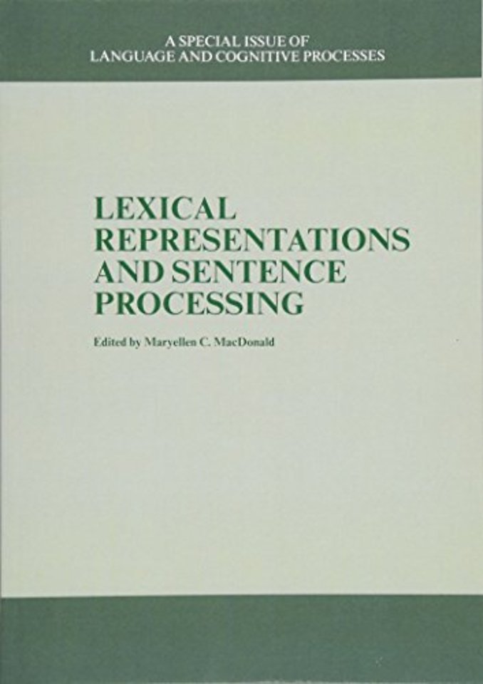 Lexical Representations And Sentence Processing