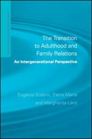 Transition to Adulthood and Family Relations