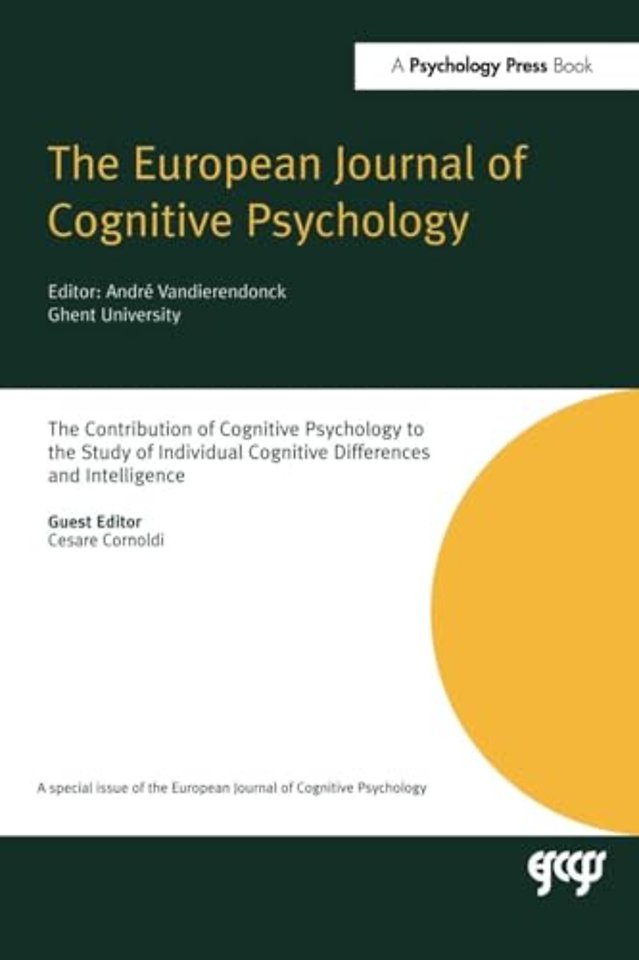 Contribution of Cognitive Psychology to the Study of Individual Cognitive Differences and Intelligence