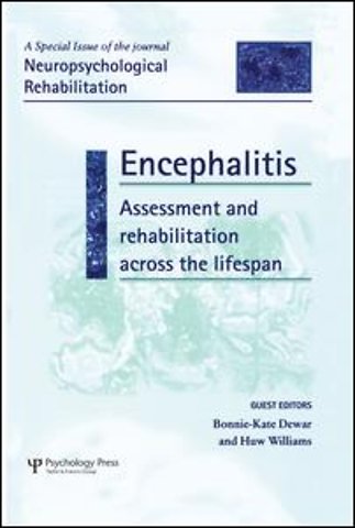 Encephalitis: Assessment and Rehabilitation Across the Lifespan