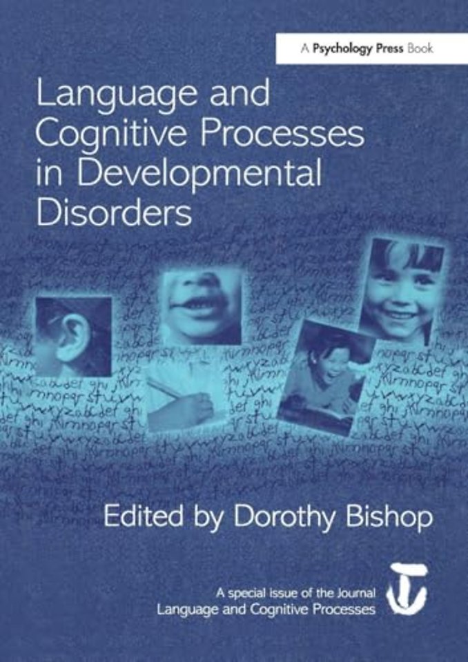 Language and Cognitive Processes in Developmental Disorders