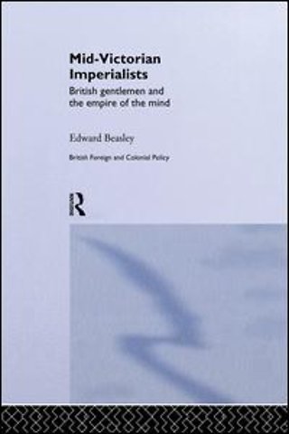 Mid-Victorian Imperialists