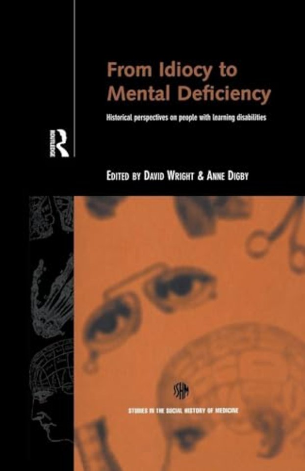 From Idiocy to Mental Deficiency