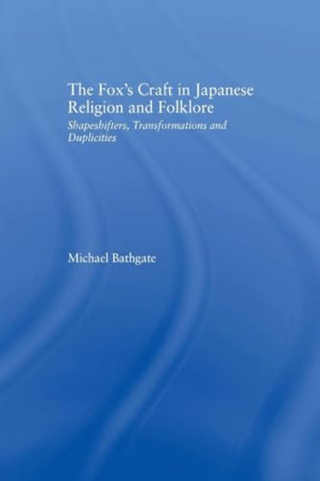Fox's Craft in Japanese Religion and Culture