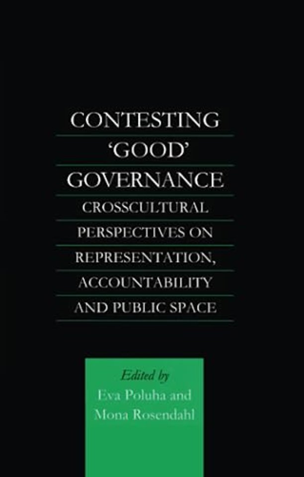 Contesting 'Good' Governance