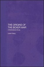 The Origins of the Boxer War