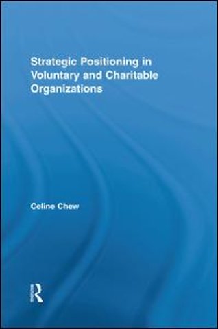 Strategic Positioning in Voluntary and Charitable Organizations