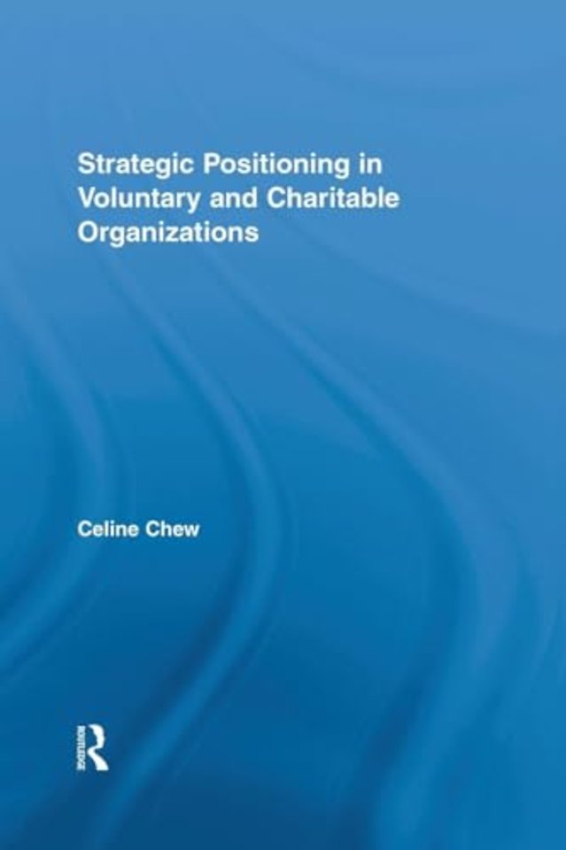 Strategic Positioning in Voluntary and Charitable Organizations