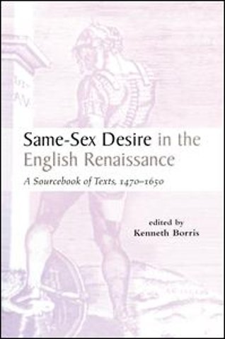 Same-Sex Desire in the English Renaissance