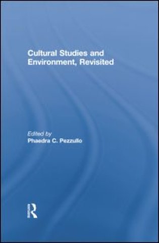Cultural Studies and Environment, Revisited