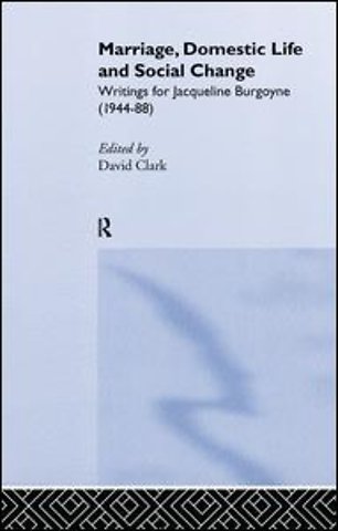 Marriage, Domestic Life and Social Change