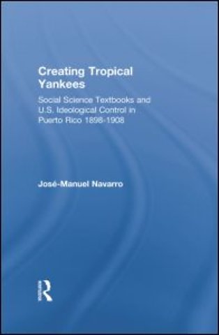 Creating Tropical Yankees