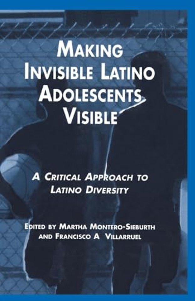 Making Invisible Latino Adolescents Visible