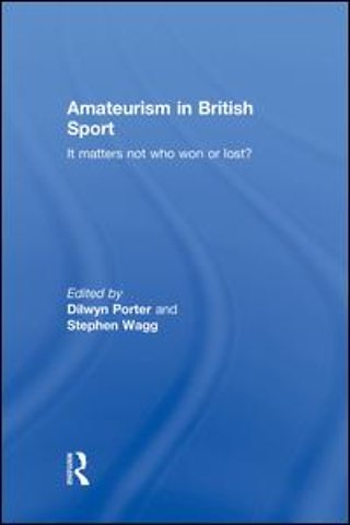 Amateurism in British Sport