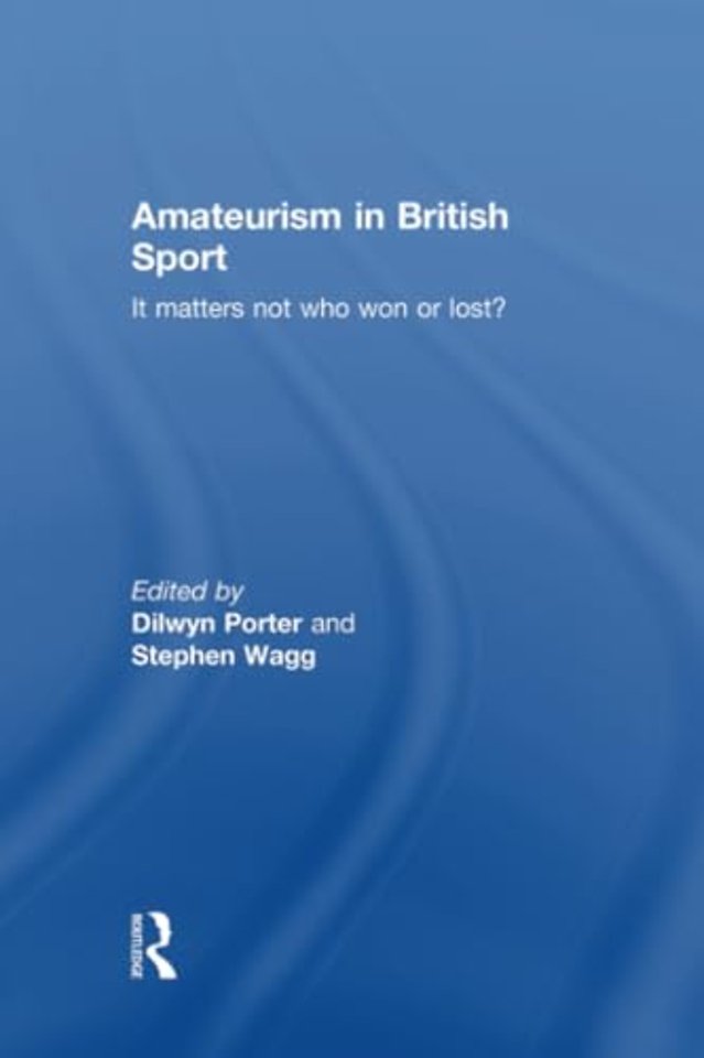 Amateurism in British Sport