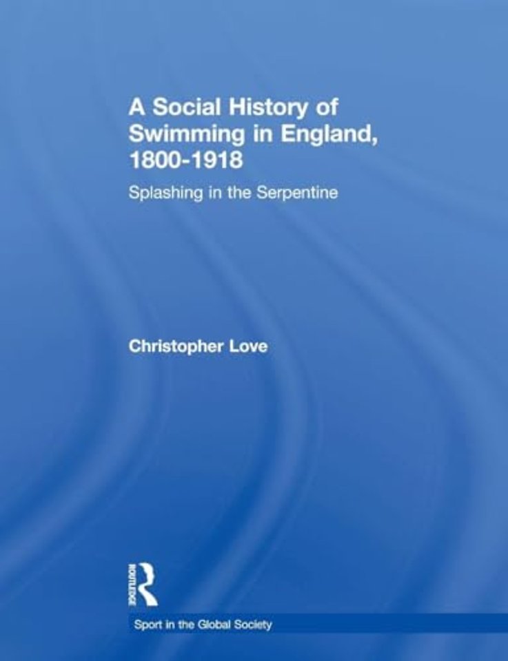Social History of Swimming in England, 1800 – 1918