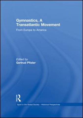 Gymnastics, a Transatlantic Movement
