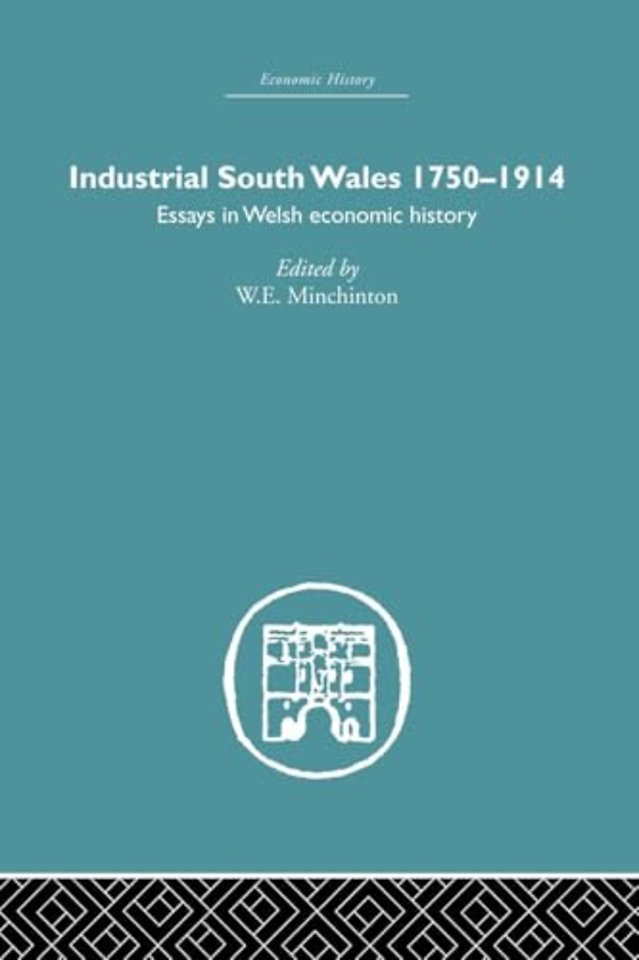 Industrial South Wales 1750-1914